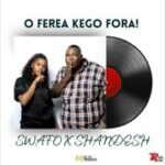 Swafo & Shandesh - Go Fereya Ke Go Fora prod by 071 nelly the master beat