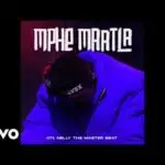 071 Nelly The Master Beat - Mphe Maatla (Official Audio)